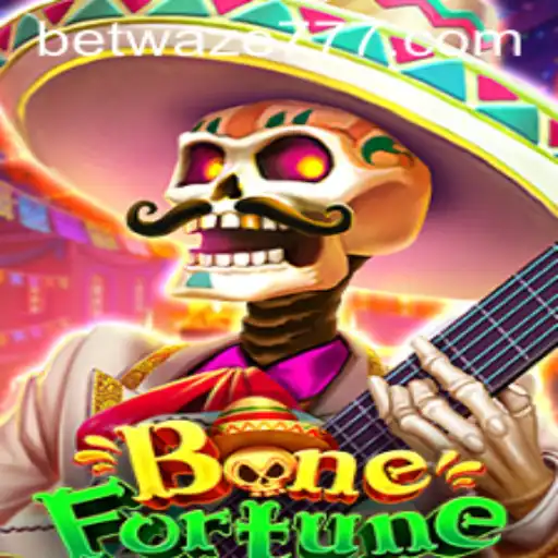 BoneFortune: Unveiling the Latest Exciting Game with Waze777