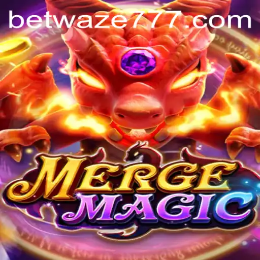 Exploring the Magical World of MergeMagic with waze777