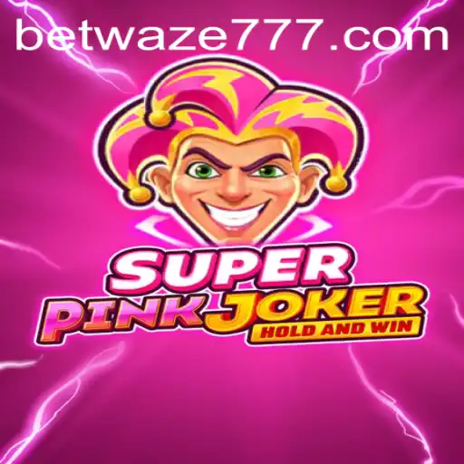 Exploring the Unique World of SuperPinkJoker: A Comprehensive Guide